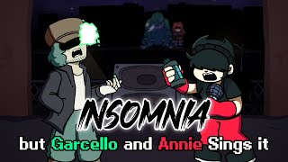 FNF Insomnia but Garcello and Annie Sings it - Friday Night Lullaby V2 Cover