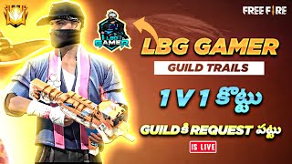 Free fire Live in Telugu | Guild Trails Live 1 VS 1 ( Or ) 1 VS 2 | Ff Live Telugu ||