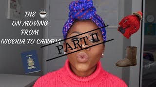 Moving to Canada, Part 2