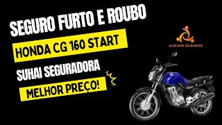 Seguro Honda CG 160 Fan 2023 na Suhai Seguradora