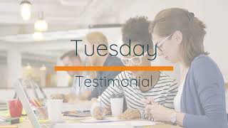 TUESDAY TESTIMONIAL