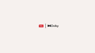 TCL Thailand | ต้องดู! เทคโนโลยี Dolby ในทีวีทีซีแอล การันตีความเหนือระดับจาก Dolby!