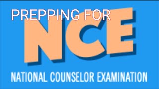 PREPPING FOR NATIONAL COUNSELOR EXAM/BASIC TIPS #NCE #STUDYTIPS