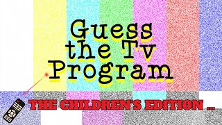 “Guess That Show: Kids’ TV Edition!”pt 1@Marnztube