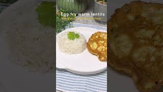 "Egg fry warm lentils perfect lunch menu"🥚🍳💫#shorts#short  #shortsvideo #shortsfeed #shortvideo