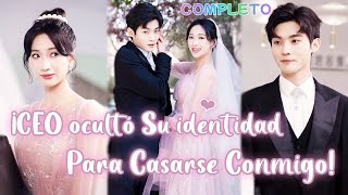 💖Su novio la engañó y por despecho se casa con un hombre desconocido,En realidad es el  guapo CEO!