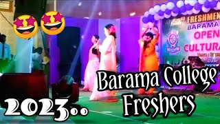 BARAMA COLLEGE || Freshers 2023🔥|| College Freshers VLOG🤩 #barama