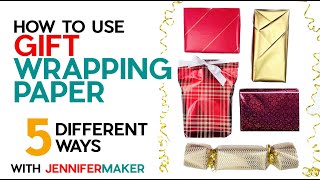 How to Use Wrapping Paper: Wrap a Gift Five Different Ways, With or Without a Box!