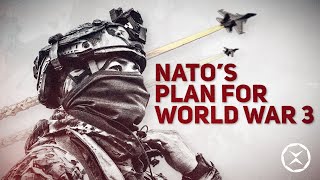 NATO's World War 3 Plan against Russia