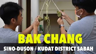 Sabah Bak Chang | Sino-Duson