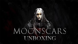 Moonscars- Unboxing