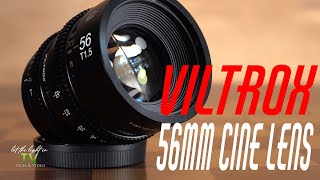 Viltrox 56mm T1.5 Cine Lens Review | Budget Cinema E-mount Lens