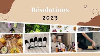 Mes résolutions pour 2023 🍃💛 | Soins, alimentation, yoga, état d’esprit…