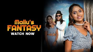 Mallu's Fantasy | Official Trailer | MoodX Original | Streaming Now