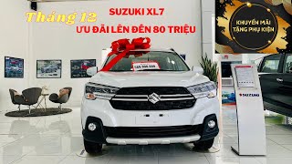 Suzuki XL7 tháng 12 ưu đãi lên đến 80 triệu đồng cùng quà tặng | Vũ Bảo Auto