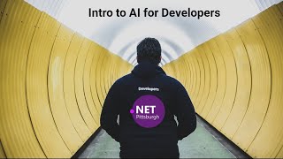 Intro to AI for Developers | PGHDOTNET