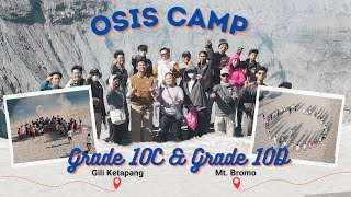 Keseruan OSIS CAMP Kelas 10C & Kelas 10D di Gili Ketapang & Mt. Bromo