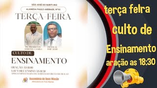 Culto de Ensinamento oração às 18:30 igreja assembléia de Deus missão são José do Buriti 📖📖📖🙏🙏