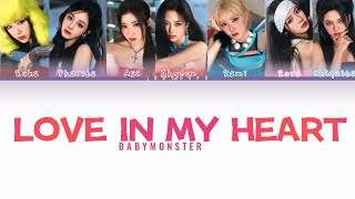 LOVE IN MY HEART - BABYMONSTER [PREVIEW] //Color coded lyrics//