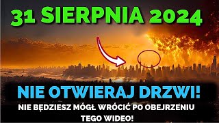 To Nadchodzi! 31 Sierpnia 2024, Dzień, Którego Astrolodzy Nigdy Się Nie Spodziewali - To Nadchodzi