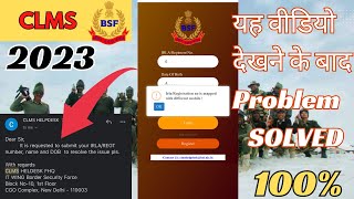 CLMS APP PROBLEM SOLUTION  2023 || IRLA / REGT NO IS MAPPED WITH DIFFERENT MOBILE | registration