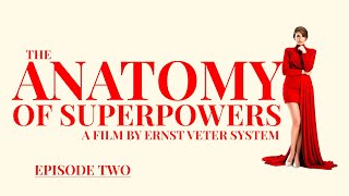 The Anatomy of Superpowers | Episode 2: The Fees We Pay for Telekinesis, Pyrokinesis, Levitation