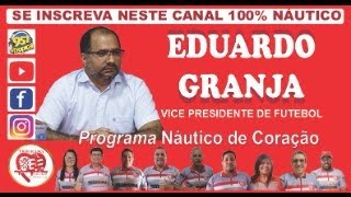 LIVE - IMPORTANTE A SUA OPINIÃO:  EDUARDO GRANJA-VICE PRESIDENTE DE FUTEBOL - ESPECTATIVAS PARA 2025