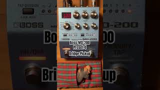 Boss MD-200 Preset 4. Taste of the Neck vs. Bridge:  PRS SE Paul’s Guitar