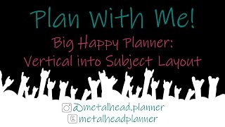 Black & White - Transforming Vertical into Subject Layout | Big Happy Planner | Metalhead Planner