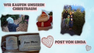 Vlog #10 / Wir kaufen einen Christbaum/ Weihnachtspost von Linda /