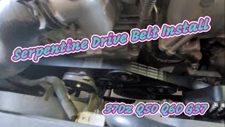 Serpentine Drive Belt Install On VHR Platform | 370z Q50 Q60 G37