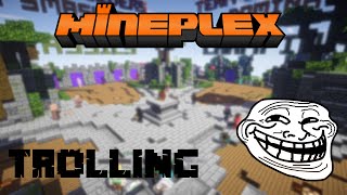 Mineplex Trolling