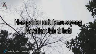 Mala Aghata - Harapan Hidup di Rantau ( Lyrics )