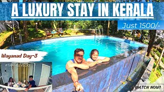 A  Luxury Stay in Wayanad  || Day -3 Ride || Couple Travellers