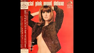 Special Pink Mood Deluxe (vol 1), Album, 2LP