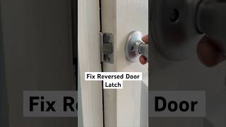 Reverse a Backwards Door Latch | Switch a Reversed Latch for Door Knob | #diy