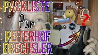 PACKLISTE für REITERHOF DRECHSLER | KindOfJessi