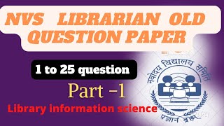 NVS Librarian old question paper || library science nvs mcq||previous year question paper 2019