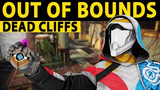 Dead Cliffs OUT OF BOUNDS GLITCH: Destiny 2