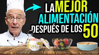 🥗 LOS MEJORES ALIMENTOS Para Despues De Los 50 Años - Oswaldo Restrepo RSC