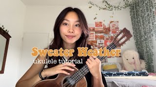 Sweater Weather the Neighbourhood- ukulele tutorial!!!