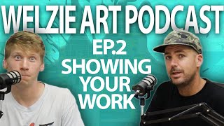 HOW TO SHOW YOUR ART (To Sell) - Learn The Ways You Can Start Showing Your Art And Selling It. EP.2