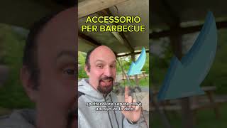 Accessorio per Barbecue a sorpresa🔝!!!#roulotte #camping #barbecue #food #grigliata