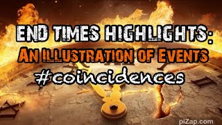 “End Time Highlights / Illustration of Events”~ Bible Study 57 ~ 1/5/24