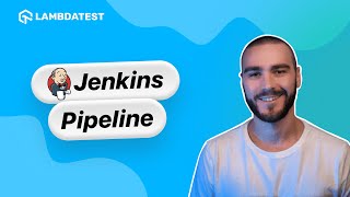 What is Jenkins Pipeline | LambdaTest