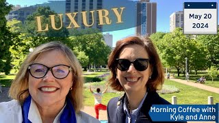 Monday Morning Coffee with Kyle and Anne—Downtown Chicago Luxury Real Estate Market Update!