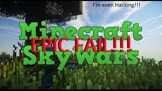 Minecraft Sky Wars - MY FIRST TIME HACKING?!?! - EPIC FAIL!