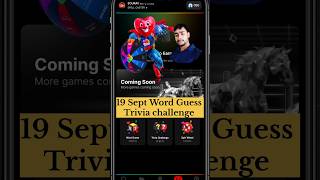 19 September Trivia challenge & Word Guess Combo | BLove Dapp tasks