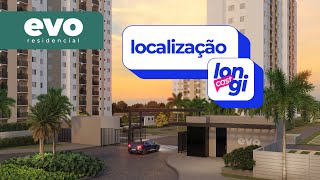 Evo Residencial [Localização] LongiCast #22