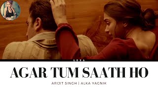 Agar Tum Saath Ho (Lyrics with meaning) - Alka Yagnik | Arjith Singh | Tamasha